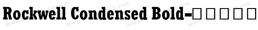 Rockwell Condensed Bold字体转换